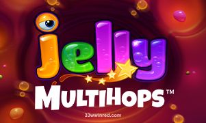 Jelly Multihops™ tại 33wwin